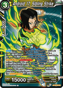 Android 17, Sibling Strike (Uncommon) (BT13-109) [Supreme Rivalry] Parallel Foil