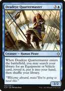 Deadeye Quartermaster [Ixalan] Foil