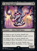 A Real Handful [Unfinity] Foil