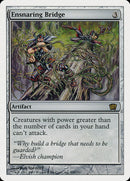 Ensnaring Bridge [Eighth Edition] Foil