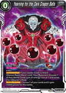 Yearning for the Dark Dragon Balls (Common) (BT13-149) [Supreme Rivalry] Parallel Foil