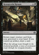 Resourceful Return [Aether Revolt] Foil