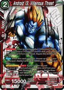Android 13, Villainous Threat (BT19-020) [Fighter's Ambition] Parallel Foil