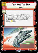 They Hate That Ship (653) (653) [Jump to Lightspeed]