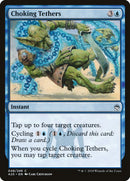 Choking Tethers [Masters 25] Foil