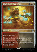 Bladehold War-Whip (Promo Pack) [Phyrexia: All Will Be One Promos] Foil