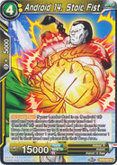 Android 14, Stoic Fist (BT9-057) [Universal Onslaught] Parallel Foil