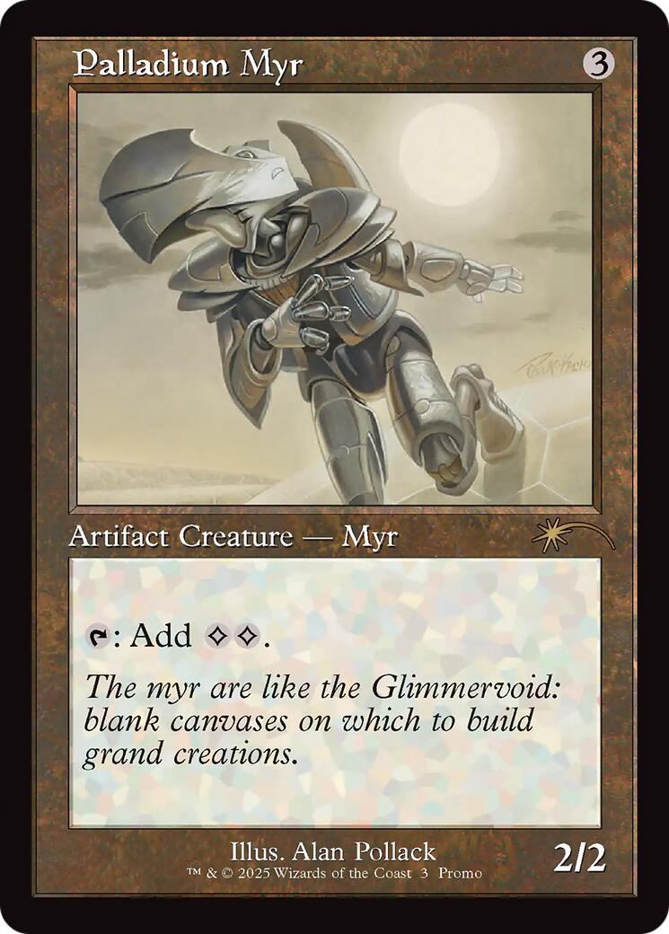 Palladium Myr (Retro Frame) [Standard Showdown Promos] Foil