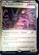 Vilis, Broker of Blood (Rainbow Foil) [Secret Lair Drop Series]
