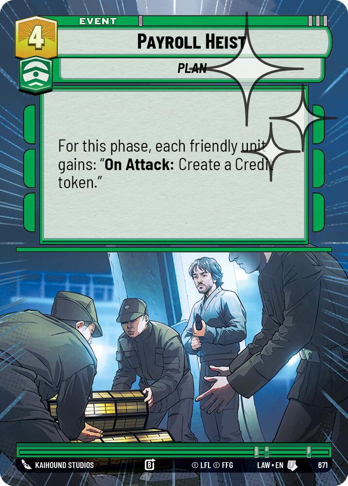 Payroll Heist (433) (Hyperspace Foil) (433) [A Lawless Time]
