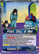 Pilaf, Shu, & Mai // Pilaf, Shu, & Mai, Entrusted Ambitions (BT30-017) [Three Glorious Fighters] Parallel Foil