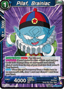 Pilaf, Brainiac (BT30-032) [Three Glorious Fighters] Parallel Foil