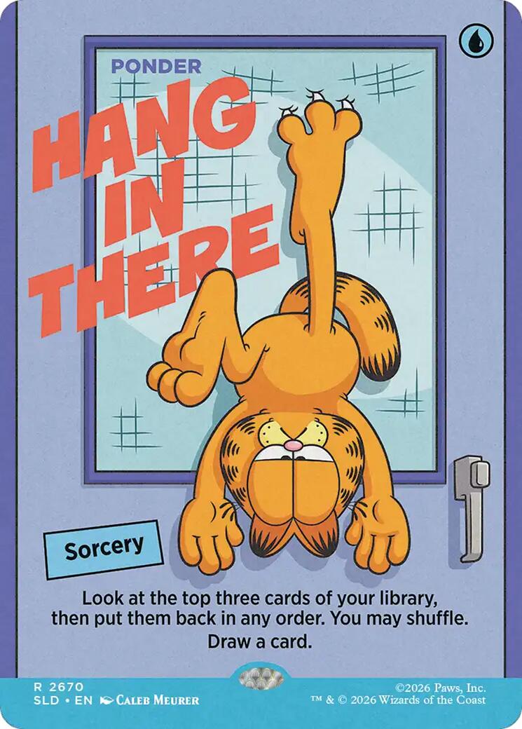 Hang In There - Ponder [Secret Lair Drop Series] Foil