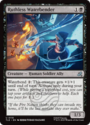 Ruthless Waterbender [Avatar: The Last Airbender: Eternal-Legal] Foil