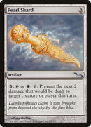 Pearl Shard [Mirrodin] Foil