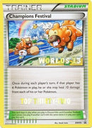 Champions Festival (BW95) (2013 Top Thirty Two) [Black & White: Black Star Promos] Holofoil