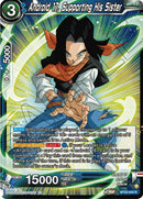Android 17, Supporting His Sister (BT20-045) [Power Absorbed] Parallel Foil