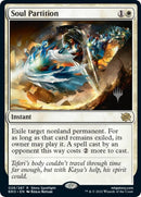 Soul Partition (Promo Pack) [The Brothers' War Promos] Foil