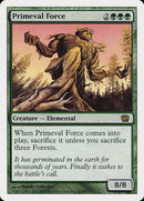 Primeval Force [Eighth Edition] Foil