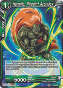 Hermilla, Pinpoint Accuracy (DB2-087) [Divine Multiverse] Parallel Foil