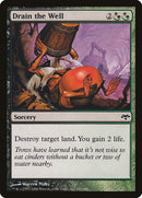 Drain the Well [Eventide] Foil