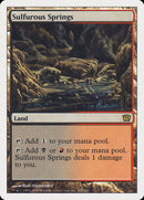 Sulfurous Springs [Ninth Edition] Foil