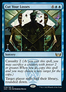Cut Your Losses [Streets of New Capenna] Foil