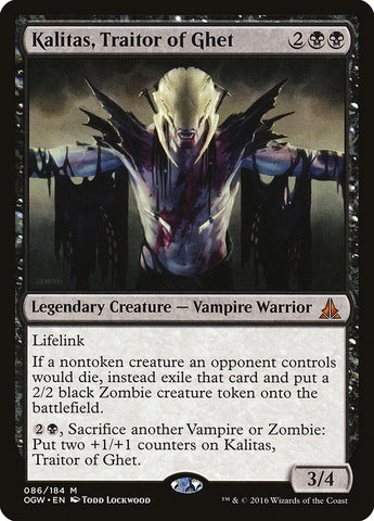 Kalitas, Traitor of Ghet [Oath of the Gatewatch] Foil