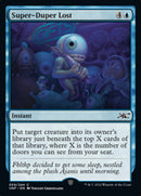 Super-Duper Lost [Unfinity] Foil