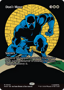 Don't Move (Borderless) [Marvel Universe: Eternal-Legal] Foil