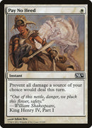 Pay No Heed [Magic 2014] Foil