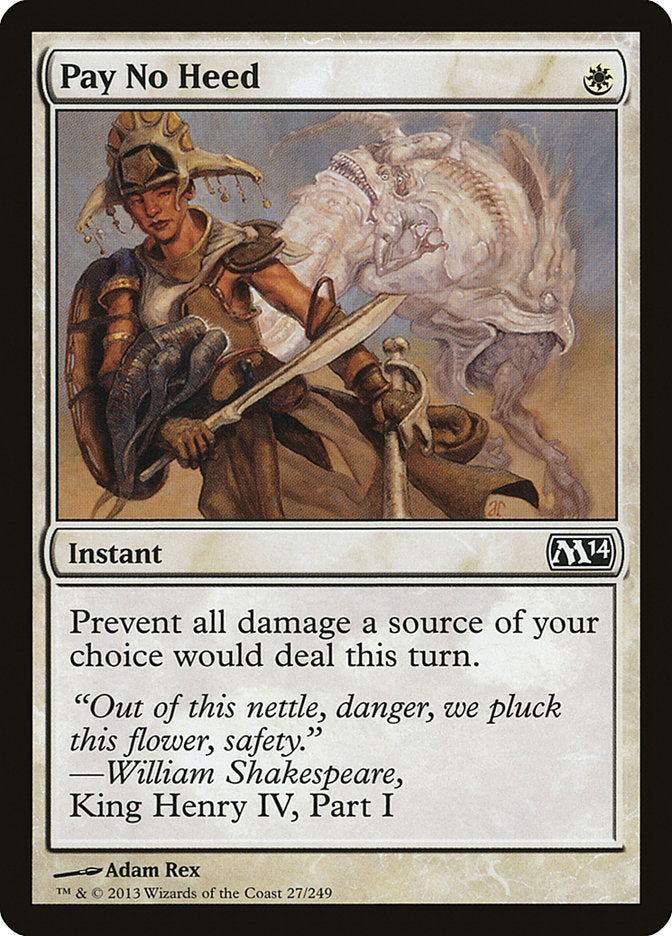 Pay No Heed [Magic 2014] Foil