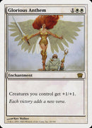 Glorious Anthem [Eighth Edition] Foil