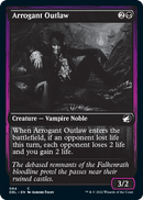 Arrogant Outlaw [Innistrad: Double Feature] Foil