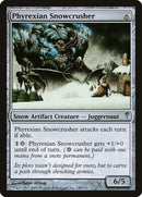 Phyrexian Snowcrusher [Coldsnap] Foil