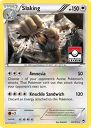 Slaking (83/111) [XY: Furious Fists] Reverse Holofoil