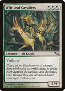 Wilt-Leaf Cavaliers [Shadowmoor] Foil