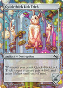Quick-Stick Lick Trick [Unstable] Foil