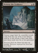 Destroy the Evidence [Return to Ravnica] Foil