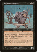 Phyrexian Driver [Nemesis] Foil