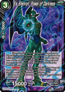 Eis Shenron, Power of Darkness (BT15-133) [Saiyan Showdown] Parallel Foil
