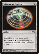 Talisman of Impulse [Mirrodin] Foil
