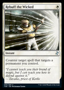 Rebuff the Wicked [Time Spiral Remastered] Foil