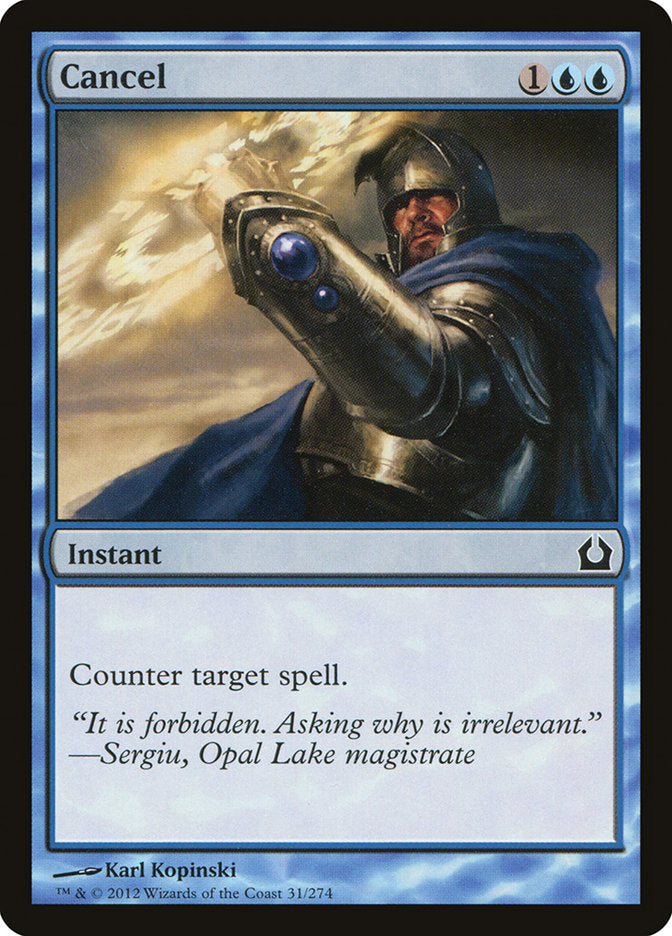 Cancel [Return to Ravnica] Foil