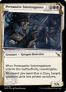 Persuasive Interrogators (Showcase) [Murders at Karlov Manor] Foil