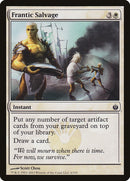 Frantic Salvage [Mirrodin Besieged] Foil