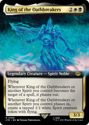 King of the Oathbreakers (Extended Art) [The Lord of the Rings: Tales of Middle-Earth] Foil
