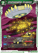 Unstoppable Invasion (Common) (BT13-088) [Supreme Rivalry] Parallel Foil