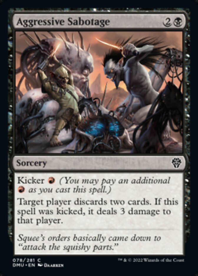 Aggressive Sabotage [Dominaria United] Foil