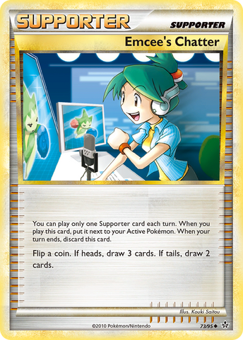 Emcee's Chatter (73/95) [HeartGold & SoulSilver: Unleashed] Reverse Holofoil